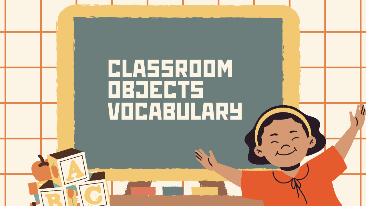Classroom Objects Vocabulary with Bengali Meaning