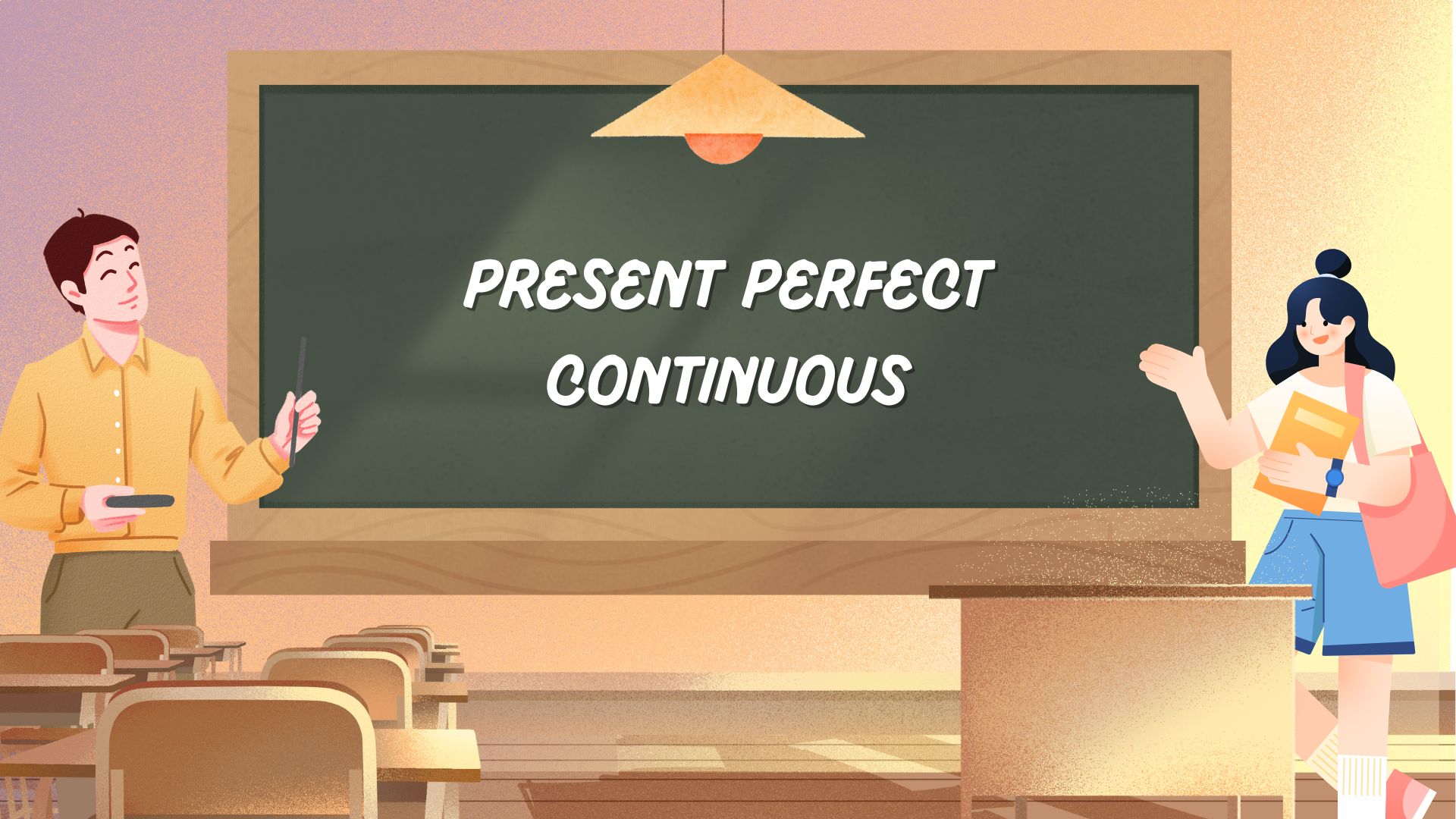 Present Perfect Continuous Tense