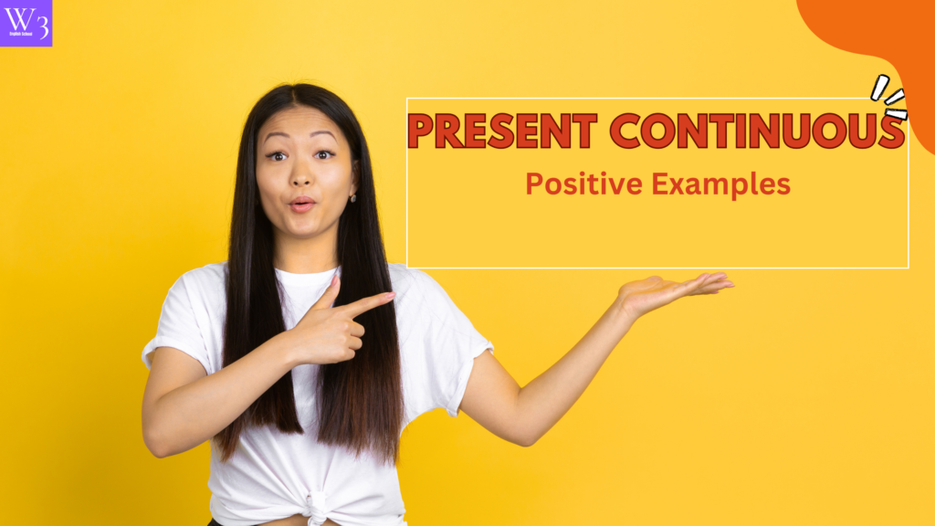 Positive examples of Present Continuous tense in Bengali