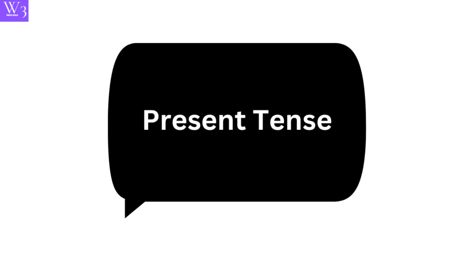 Present Tense – Definition, Structure, Types, Rules and Examples -top1