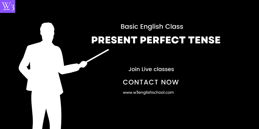 Present Perfect Tense In Bangla-w3englishschool